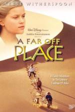 Watch A Far Off Place Myflixer