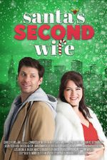 Watch Santa\'s Second Wife (TV Movie) Myflixer