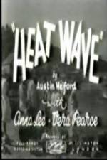 Watch Heat Wave Myflixer