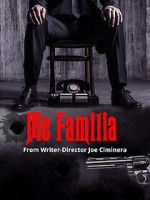 Watch Me Familia Myflixer