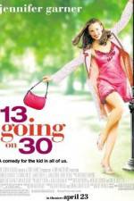 Watch 13 Going on 30 Myflixer
