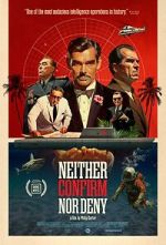 Watch Neither Confirm Nor Deny Myflixer