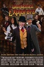 Watch Gentlemen Explorers Myflixer
