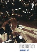 Watch PNYC: Portishead - Roseland New York Myflixer