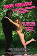 Watch Sweet Prudence and the Erotic Adventure of Bigfoot Myflixer
