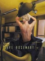 Watch Save Rosemary Too Myflixer