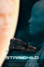 Watch Star Child Myflixer