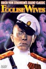 Watch Foolish Wives Myflixer