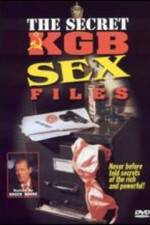 Watch The Secret KGB Sex Files Myflixer