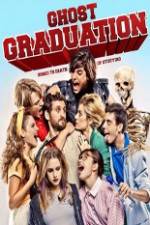 Watch Ghost Graduation Myflixer