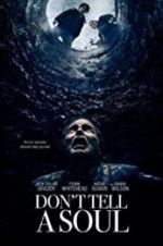 Watch Don\'t Tell a Soul Myflixer