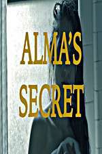 Watch Alma\'s Secret Myflixer