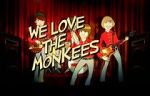 Watch We Love the Monkees Myflixer