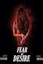 Watch Fear and Desire Myflixer