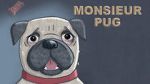 Watch Monsieur Pug (Short 2014) Myflixer