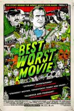 Watch Best Worst Movie Myflixer