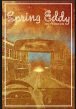 Watch Spring Eddy Myflixer