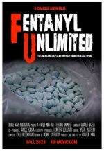 Watch F. U. (Fentanyl Unlimited) Myflixer