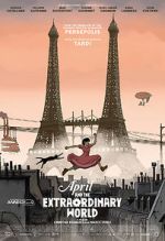 Watch April and the Extraordinary World Myflixer