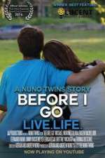 Watch Before I Go Myflixer