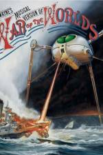 Watch Jeff Wayne's Musical Version of 'The War of the Worlds' Myflixer