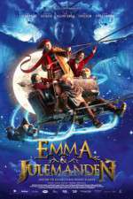Watch Emma & Julemanden: Jagten p� elverdronningens hjerte Myflixer