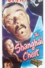 Watch Shanghai Chest Myflixer
