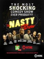 Watch The Nasty Show Hosted by Artie Lange Myflixer