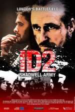 Watch ID2: Shadwell Army Myflixer