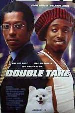 Watch Double Take Myflixer