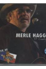 Watch Merle Haggard Ol' Country Singer Myflixer