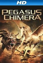 Watch Pegasus Vs. Chimera Myflixer