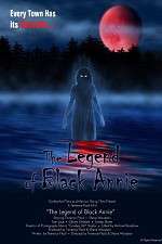 Watch The Legend of Black Annie Myflixer