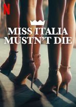 Watch Miss Italy Must Not Die Myflixer