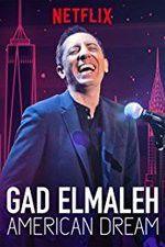 Watch Gad Elmaleh: American Dream Myflixer