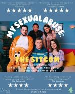 Watch My Sexual Abuse: The Sitcom (TV Special 2024) Myflixer