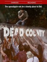 Watch Dead County Myflixer