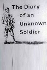 Watch The Diary of an Unknown Soldier Myflixer