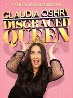 Watch Claudia Oshry: Disgraced Queen (TV Special 2020) Myflixer