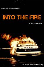 Watch Into the Fire Myflixer