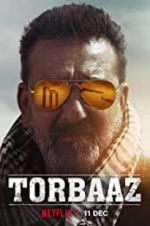 Watch Torbaaz Myflixer