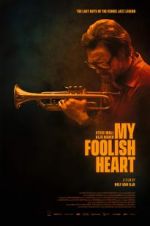 Watch My Foolish Heart Myflixer