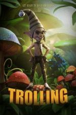 Watch Trolling Myflixer