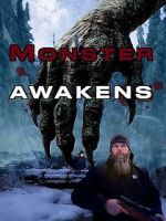 Watch Monster Awakens Myflixer