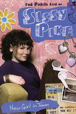 Watch The Public Life of Sissy Pike: New Girl in Town Myflixer