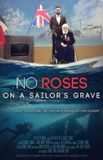 Watch No Roses on a Sailor\'s Grave Myflixer