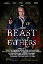 Watch Beast of Our Fathers Myflixer