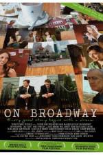 Watch On Broadway Myflixer