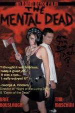 Watch The Mental Dead Myflixer