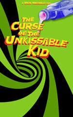 Watch The Curse of the Un-Kissable Kid Myflixer